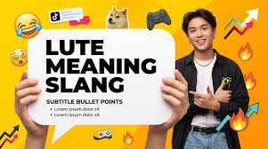 lute meaning slang